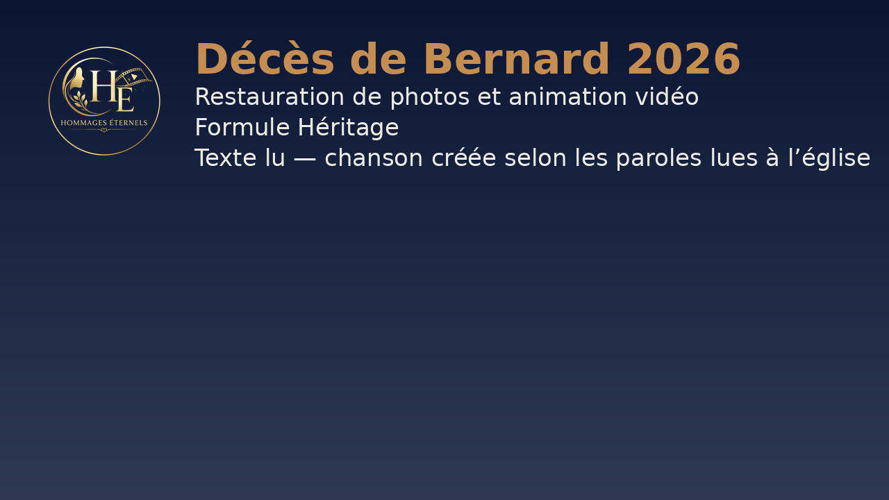 Vignette vidéo hommage Bernard